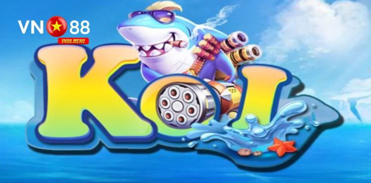 bna ca koi vn88 Bắn cá Koi đổi thưởng là gì